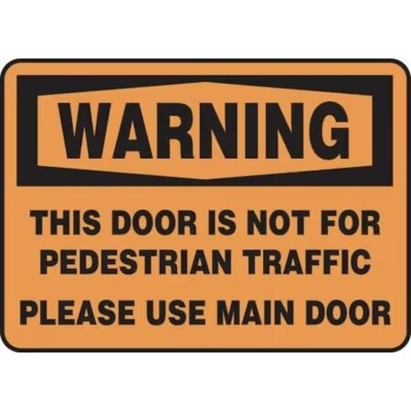 Accuform OSHA WARNING SAFETY SIGN THIS DOOR MABR300XV MABR300XV